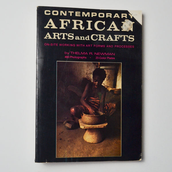 Contemporary African Arts + Crafts Book