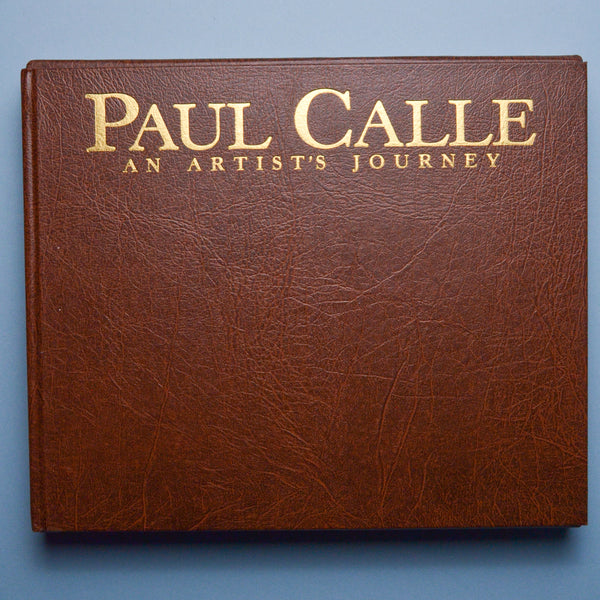 Paul Calle: An Artist's Journey Book