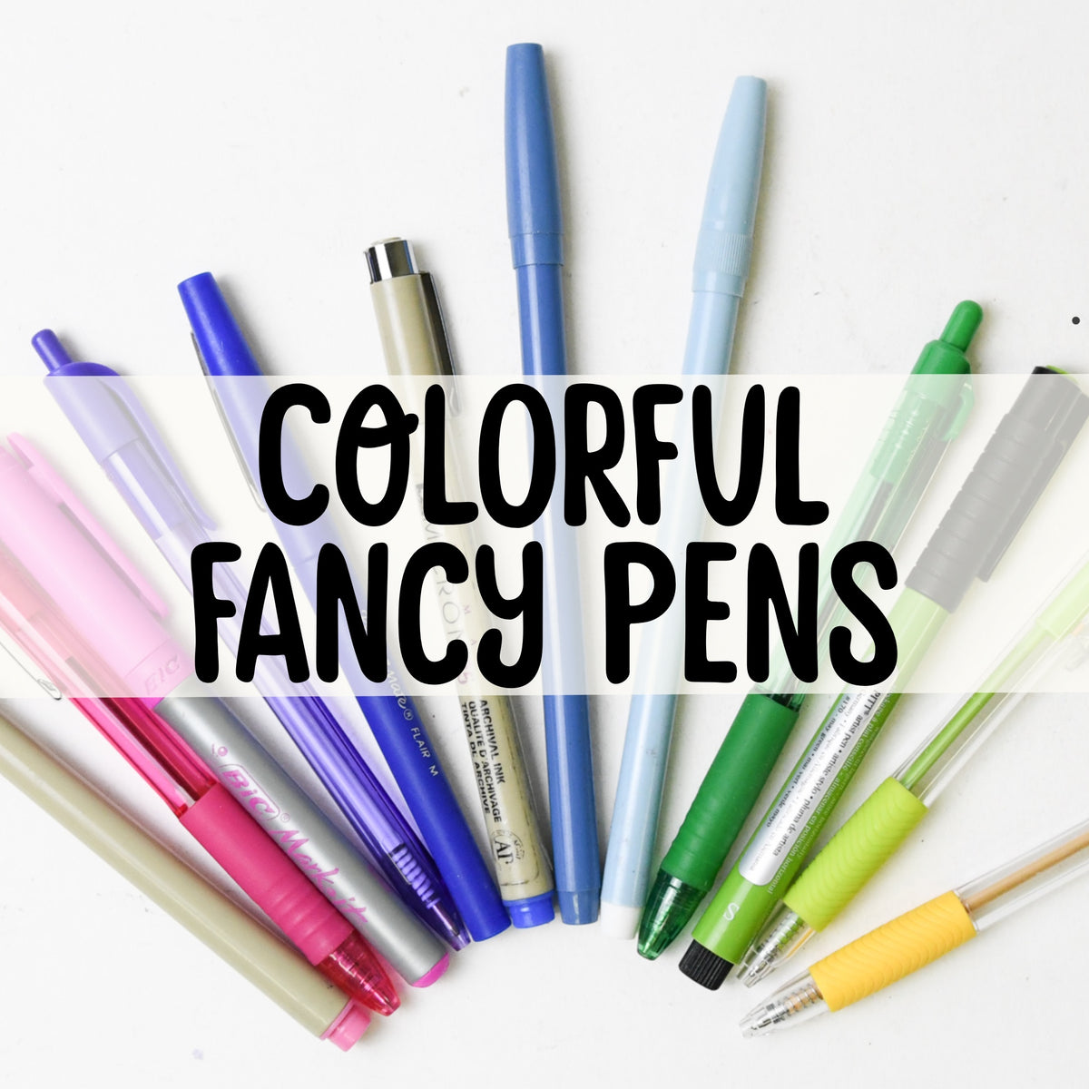 Fancy Pens