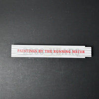 Paintings by the Running Meter Folding Ruler