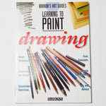 Barron's Learning to Paint Drawing Book