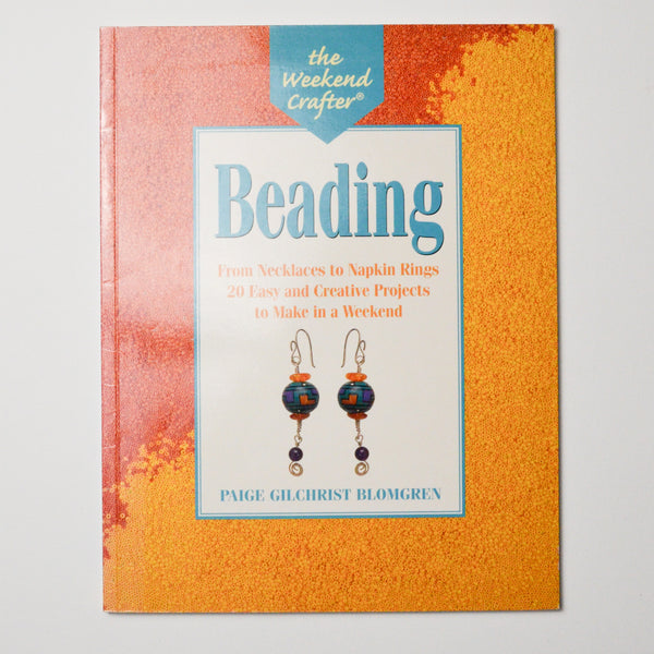 The Weekend Crafter Beading Book
