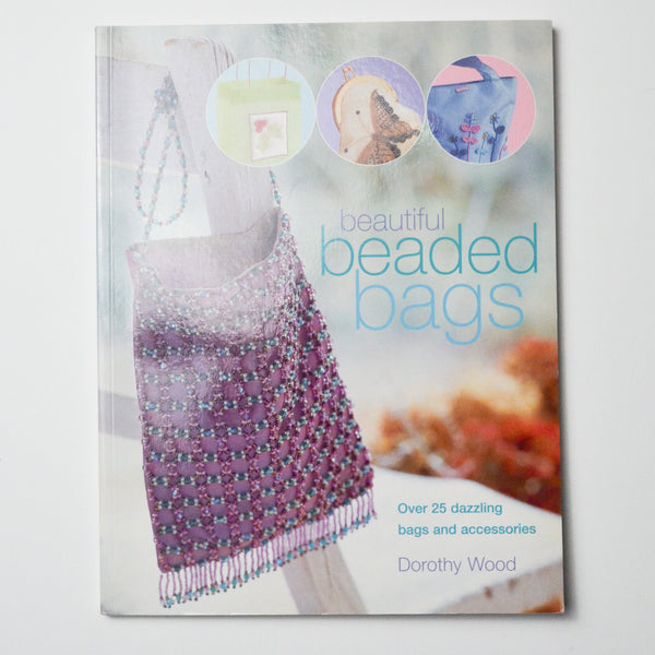 Beautiful Beaded Bags Book