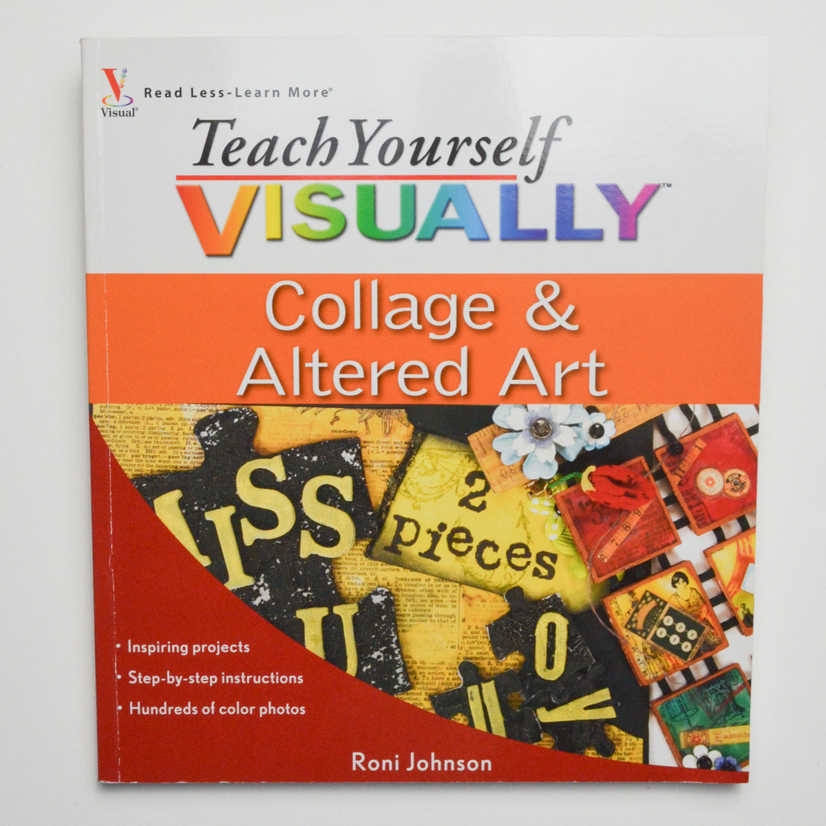 Teach Yourself Visually Collage + Altered Art Book – Make & Mend