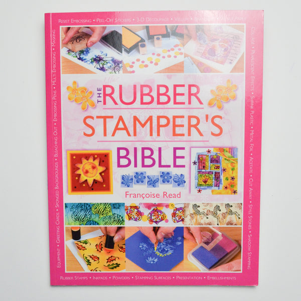 The Rubber Stamper's Bible Book