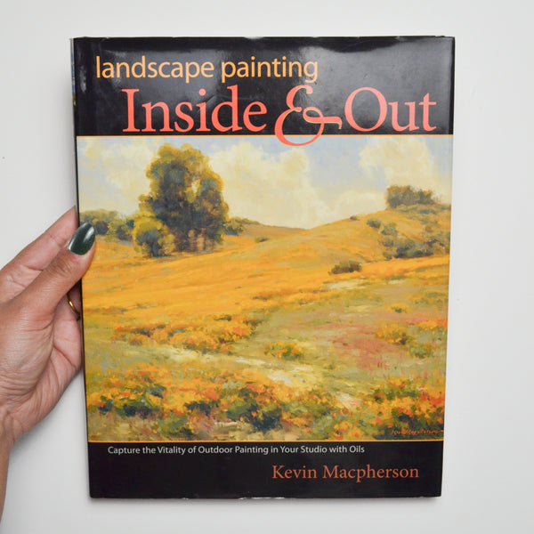 Landscape Painting Inside + Out Book