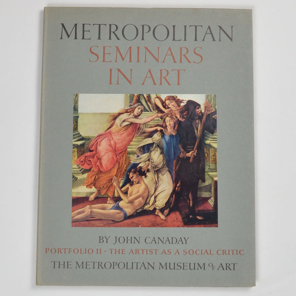 Metropolitan Seminars in Art Portfolio 11: The Artist as a Social Critic