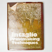 Intaglio Printmaking Techniques Book