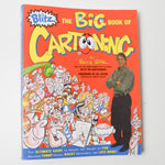 The Big Book of Cartooning