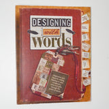 Designing with Words Book