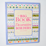 The Big Book of Decorative Borders