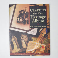 Crafting Your Own Heritage Album Book