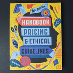 Graphic Artists Guild Handbook: Pricing & Ethical Guidelines