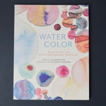 Watercolor Paintings by Contemporary Artists Book