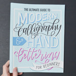 The Ultimate Guide to Calligraphy + Hand Lettering for Beginners Book Default TItle