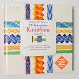 How to Make 50 Fabulous Kumihimo Braids Book