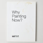 Why Painting Now? Book