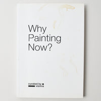 Why Painting Now? Book