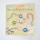 Silver Wire Fusing Book