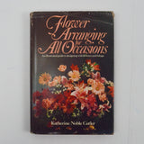 Flower Arranging for All Occasions Book