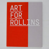 Art for Rollins: The Alfond Collection of Contemporary Art Book