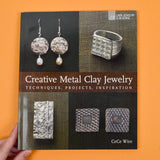 Creative Metal Clay Jewelry Book