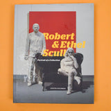 Robert & Ethel Scull: Portrait of a Collection Book