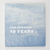 Zoe Strauss 10 Years Book