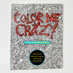 Color Me Crazy Coloring Book