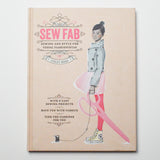 Sew Fab: Sewing and Style for Young Fashionistas Book Default Title