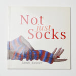 Not Just Socks Book