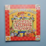 Mary Engelbreit's Crafts to Celebrate the Seasons Book
