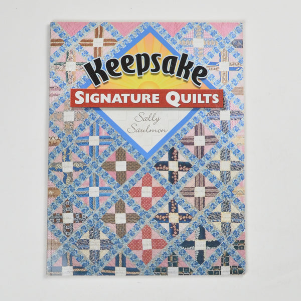 Keepsake Signature Quilts Book