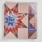 Quilter's Complete Guide Book