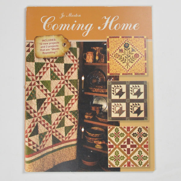 Coming Home Jo Morton Quilt Pattern Book