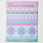 Basic Seminole Patchwork Book