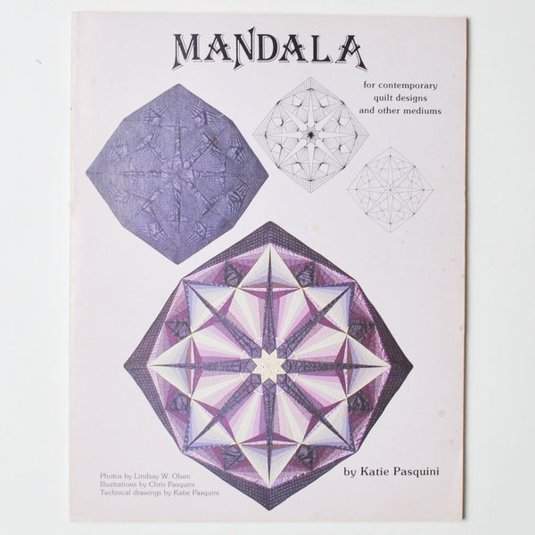 Mandala for Contemporary Quilt Designs + Other Mediums Book