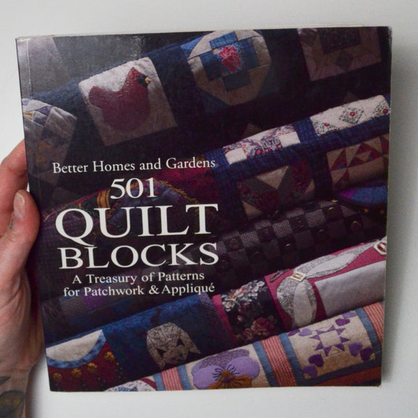 Better Homes + Gardens 501 Quilt Blocks Book