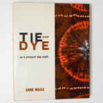 Tie and Dye as a Present Day Craft Book