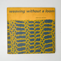 Weaving Without a Loom Book