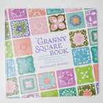 The Granny Square Book