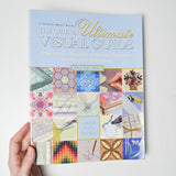 The Quilter's Ultimate Visual Guide Book