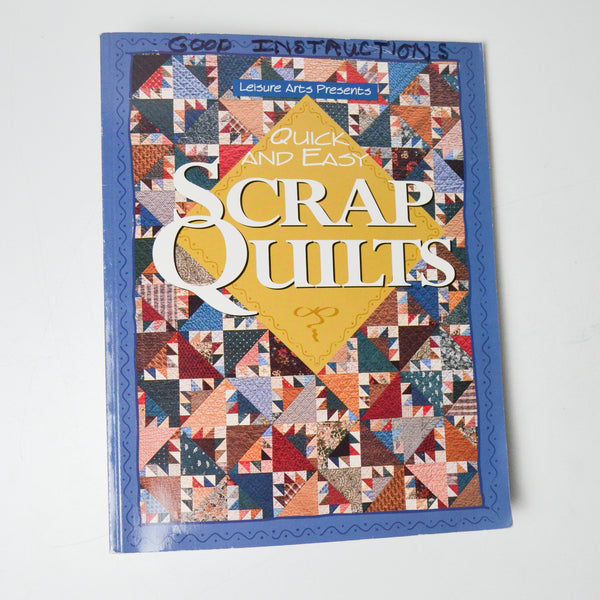 Quick + Easy Scrap Quilts Book