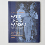 Vatid, Troid, Vamsad Estonian Sweaters Knitting Book