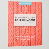 Something New to Learn About Cables Book