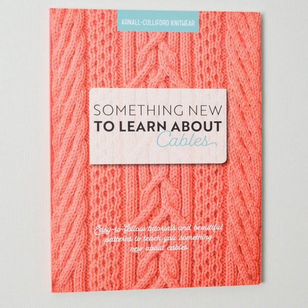 Something New to Learn About Cables Book