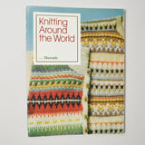 Knitting Around the World Book