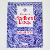 The Art of Shetland Lace Book