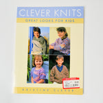 Clever Knits: Great Looks for Kids Book