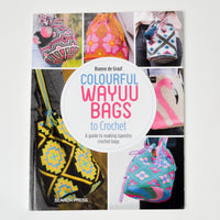 Colorful Wayuu Bags to Crochet Book
